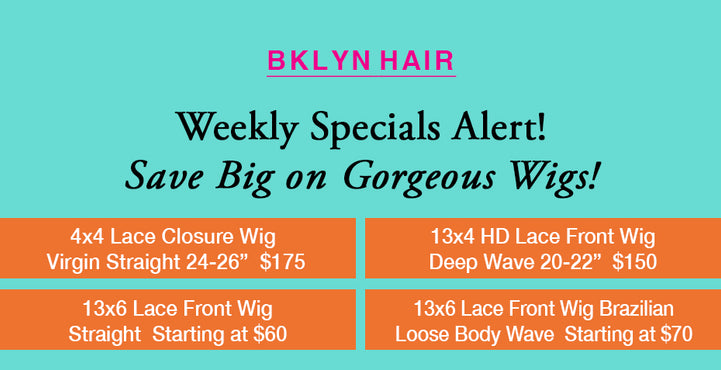 🎉 Weekly Specials Alert! Save Big on Gorgeous Wigs! 🎉