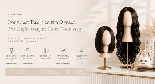 Don’t Just Toss It on the Dresser: The Right Way to Store Your Wig