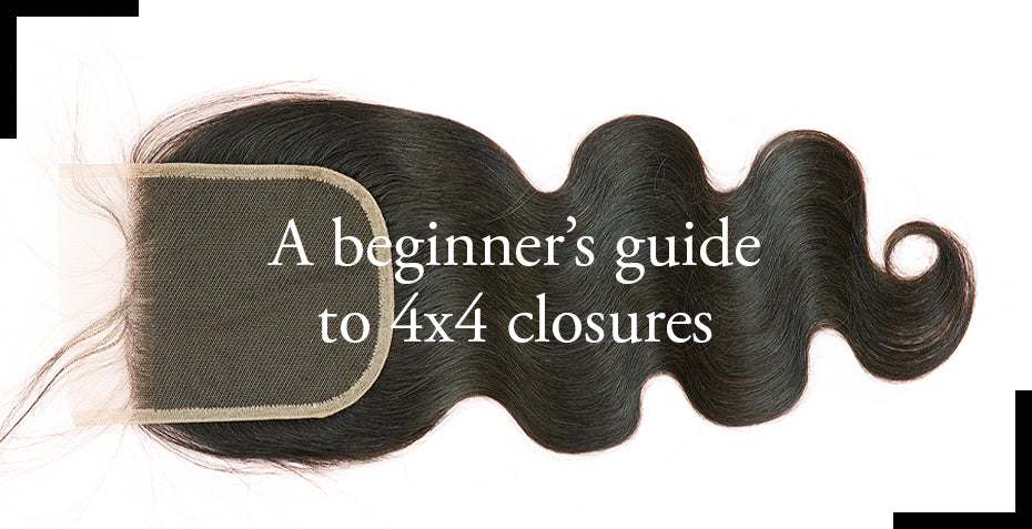A beginner’s guide to 4x4 closures