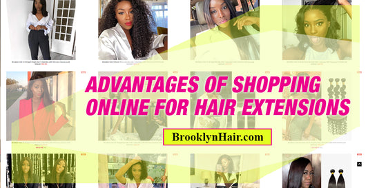 Advantages of shopping online for hair extensions