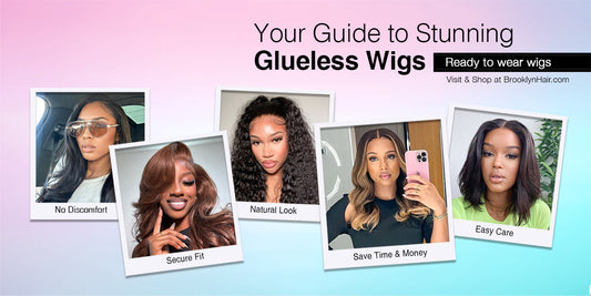 Introducing the 2025 Brooklyn Hair Weekly Wig Highlights: Your Guide to Stunning Glueless Wigs!