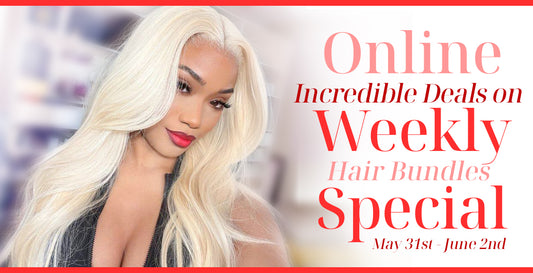 🌟 Online Weekly Specials: Incredible Deals on Hair Bundles! 🌟