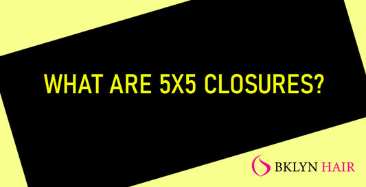 What are 5x5 closures?