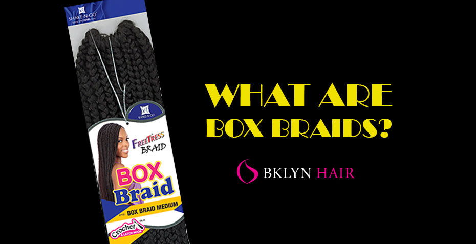 What are Box Braids?