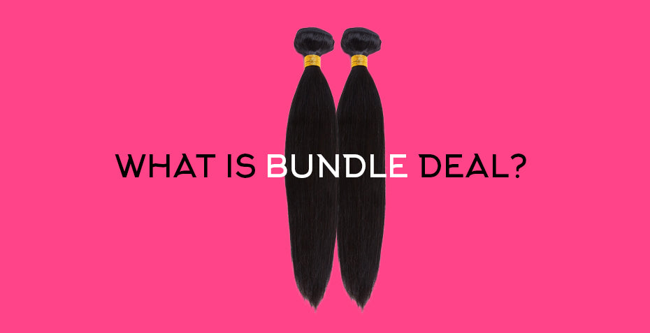 What is a human hair bundle deal?