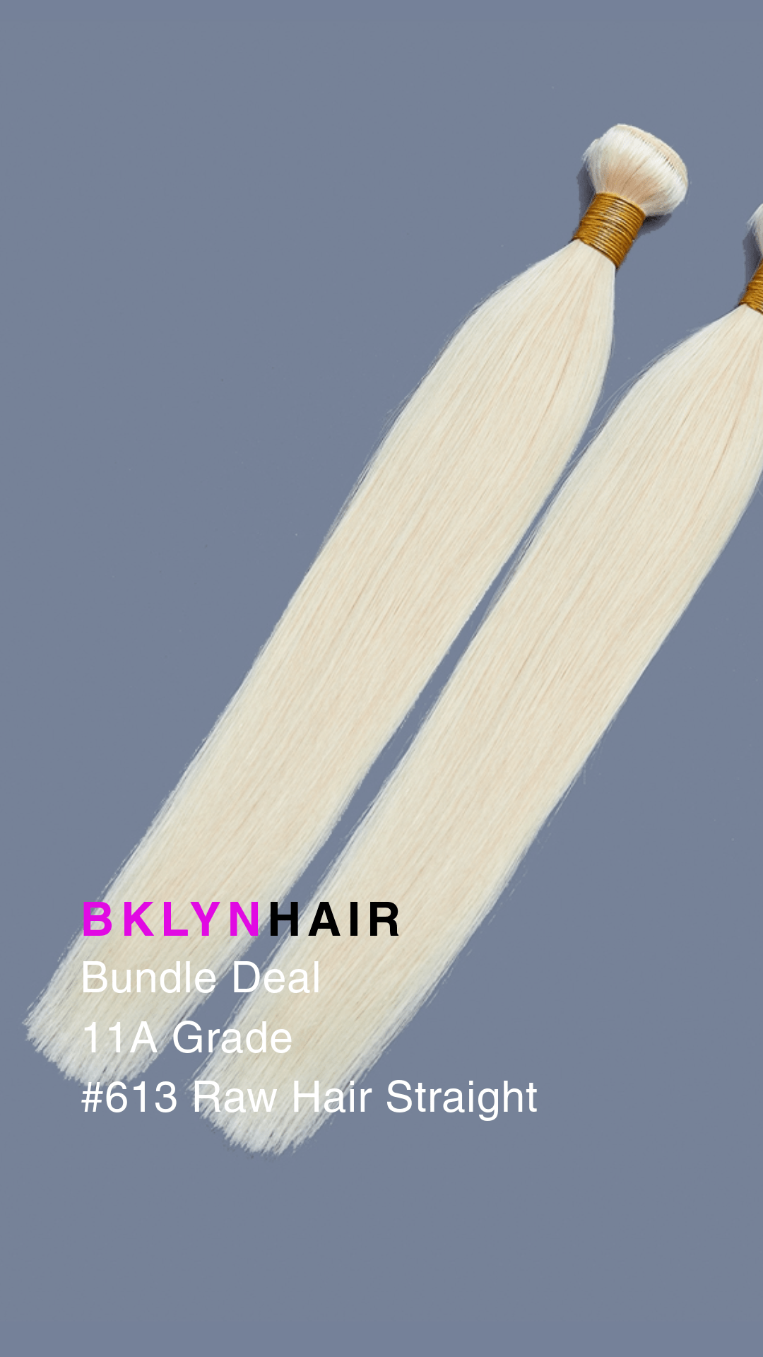 Brooklyn Hair 11A Raw Hair #613 Silky Straight Platinum Blonde 2 Bundle Deal – 100% Unprocessed Human Hair