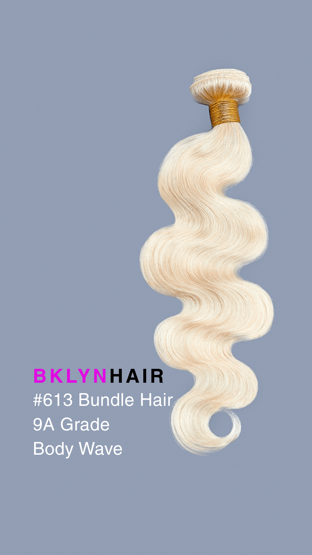 Brooklyn Hair 9A #613 Body Wave Platinum Blonde Bundles – Waves of Blonde Series